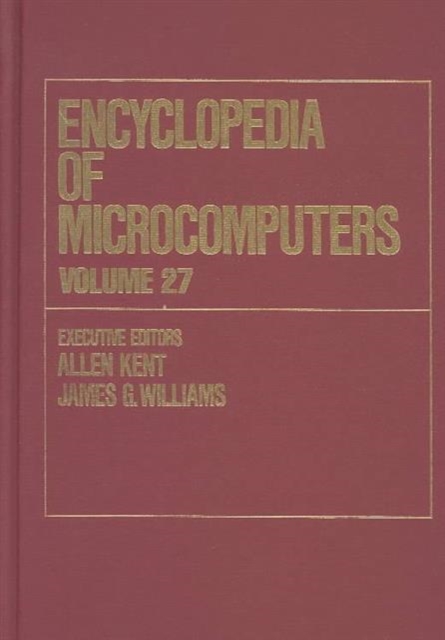 Encyclopedia of Microcomputers : Volume 27: Supplement 6, Hardback Book