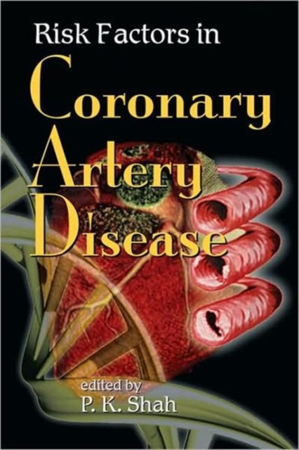 Risk Factors in Coronary Artery Disease, Hardback Book