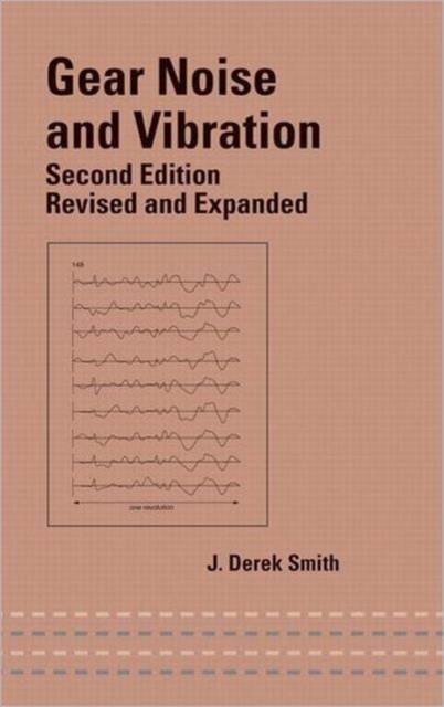 Gear Noise and Vibration, Hardback Book