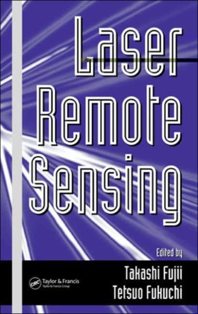 Laser Remote Sensing, Hardback Book