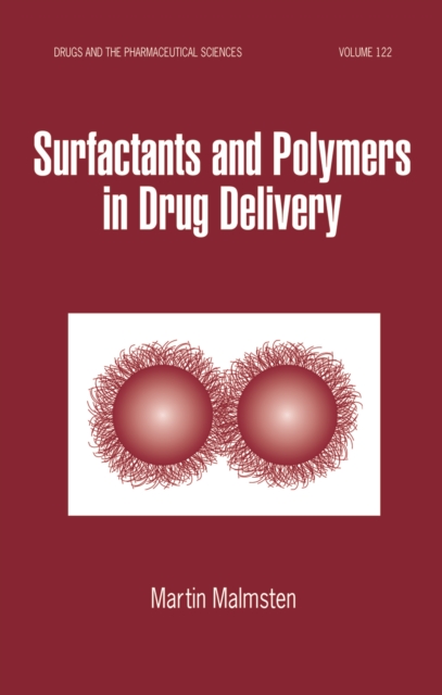 Surfactants and Polymers in Drug Delivery, PDF eBook