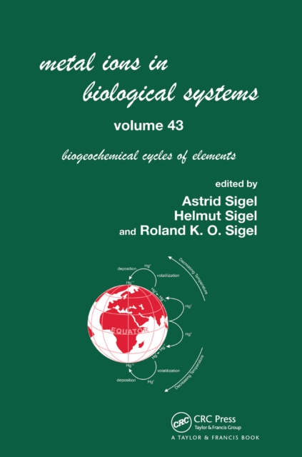 Metal Ions in Biological Systems, Volume 43 - Biogeochemical Cycles of Elements, PDF eBook