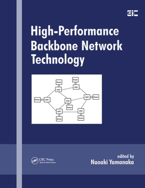 High-Performance Backbone Network Technology, Hardback Book