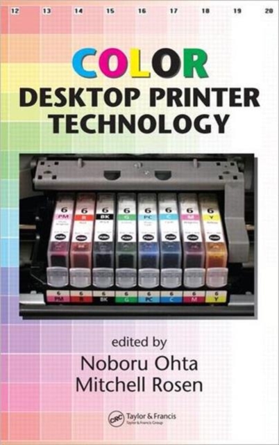 Color Desktop Printer Technology, Hardback Book
