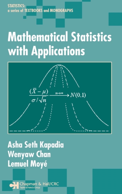 Mathematical Statistics With Applications, Hardback Book