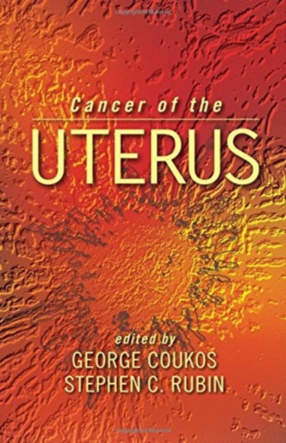 Cancer of the Uterus, Hardback Book