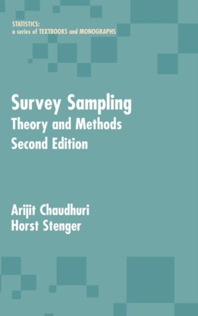 Survey Sampling : Theory and Methods, Second Edition, Hardback Book
