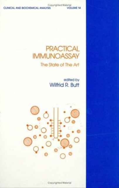 Practical Immunoassay : The State of the Art, Hardback Book