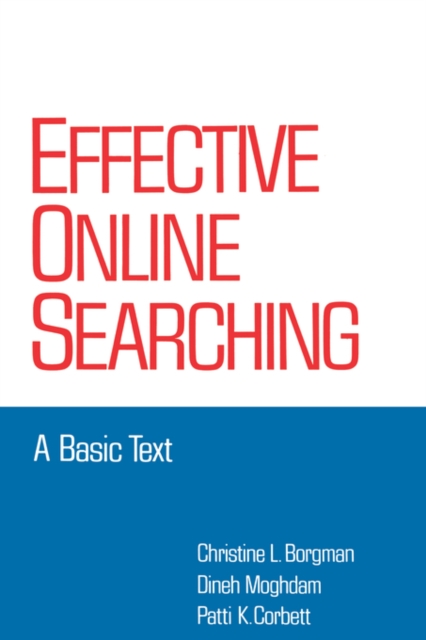 Effective Online Searching : A Basic Text, Hardback Book