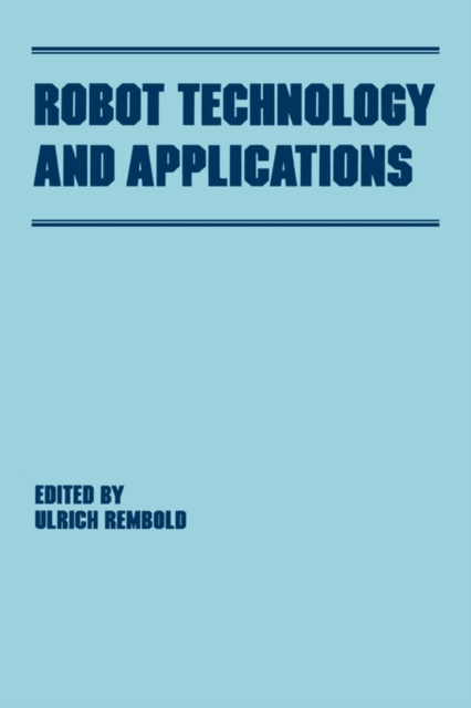 Robot Technology and Applications, Hardback Book