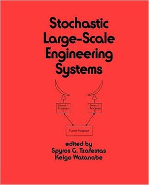 Stochastic Large-Scale Engineering Systems, Hardback Book