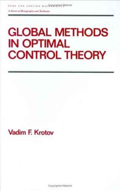 Global Methods in Optimal Control Theory, Hardback Book