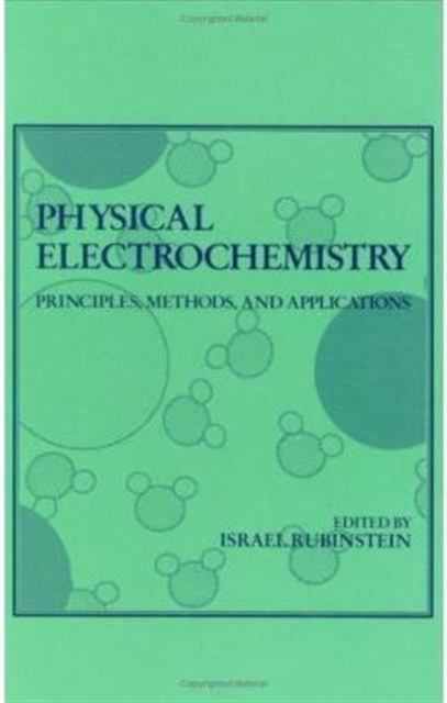 Physical Electrochemistry : Science and Technology, Hardback Book
