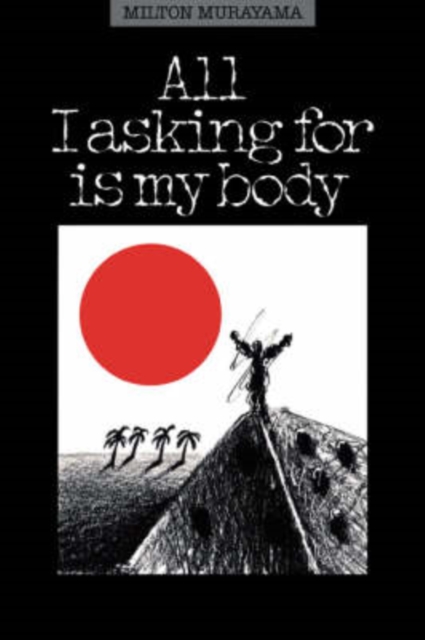 All I'm Asking for is My Body, Paperback / softback Book