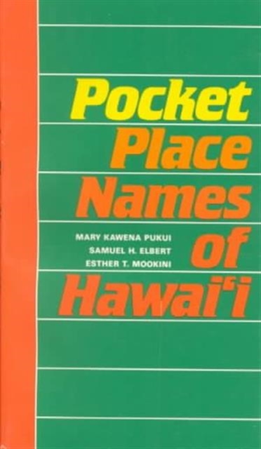 Pocket Place Names of Hawaii, Paperback / softback Book