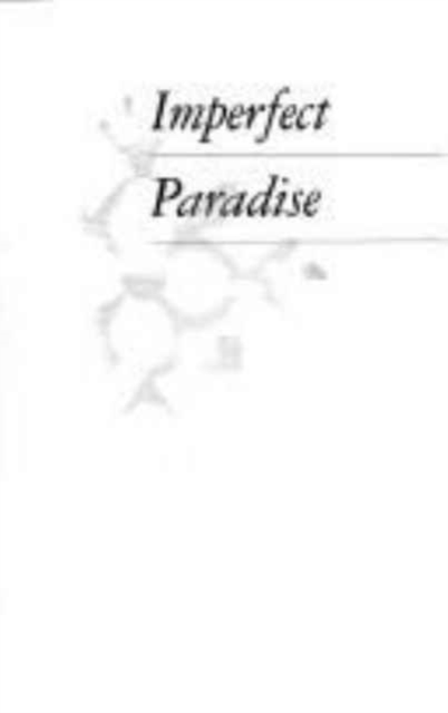 Imperfect Paradise : Stories, Hardback Book