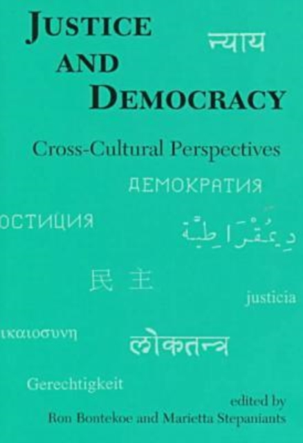 Justice and Democracy : Cross-cultural Perspectives, Paperback / softback Book