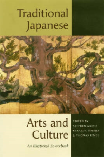Traditional Japanese Arts and Culture : An Illustrated Sourcebook, Paperback / softback Book