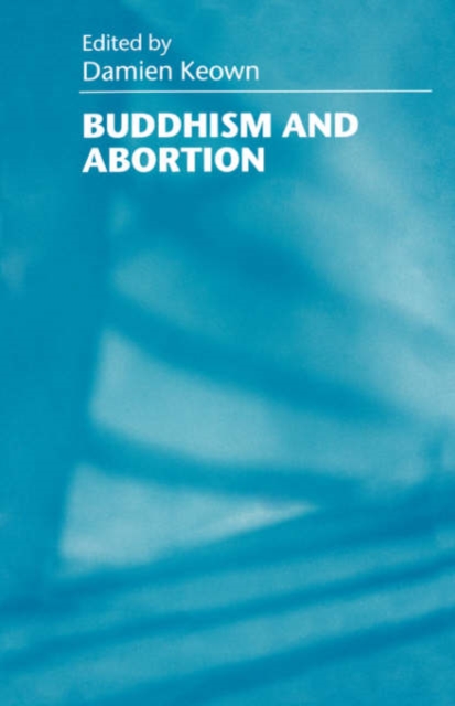 Buddhism and Abortion, Paperback / softback Book