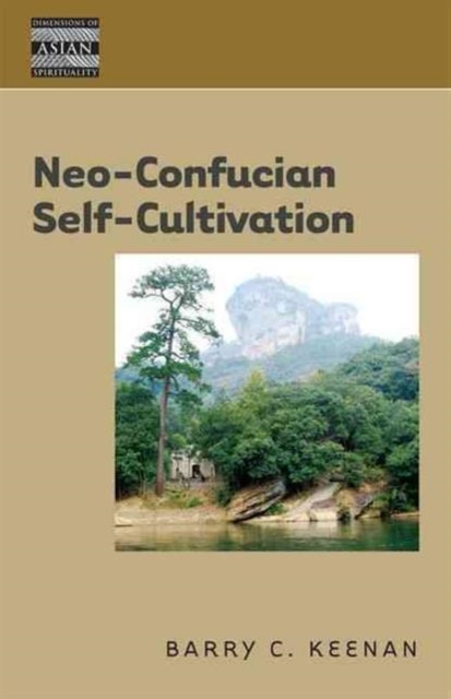 Neo-Confucian Self-Cultivation, Hardback Book