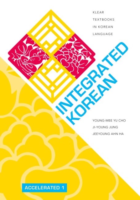 Integrated Korean : Accelerated 1, Paperback / softback Book