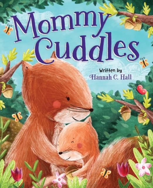 Mommy Cuddles, Board book Book