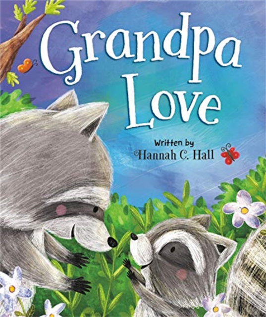 Grandpa Love, Board book Book