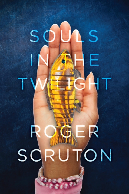 Souls in the Twilight, Paperback / softback Book