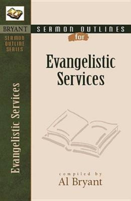 Sermon Outlines for Evangelistic Services, Paperback / softback Book