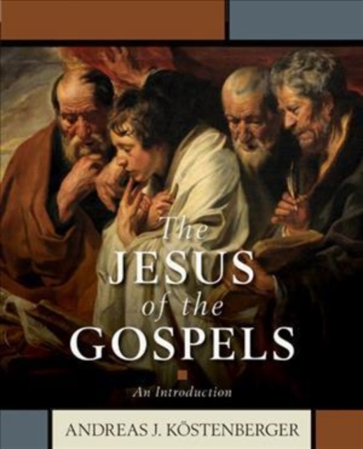The Jesus of the Gospels – An Introduction, Paperback / softback Book
