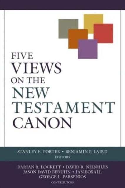 Five Views on the New Testament Canon, Paperback / softback Book