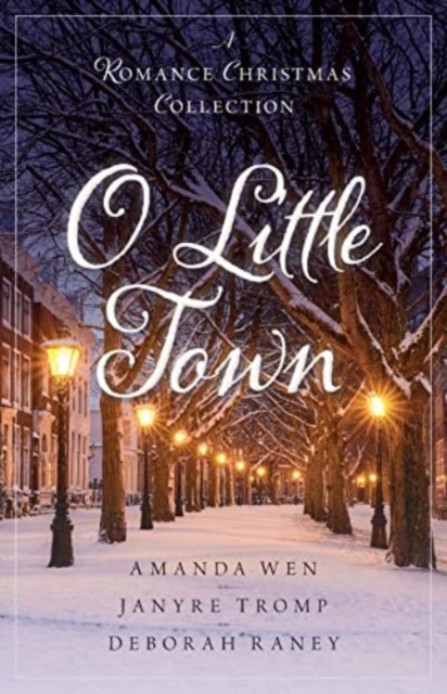 O Little Town : A Romance Christmas Collection, Paperback / softback Book