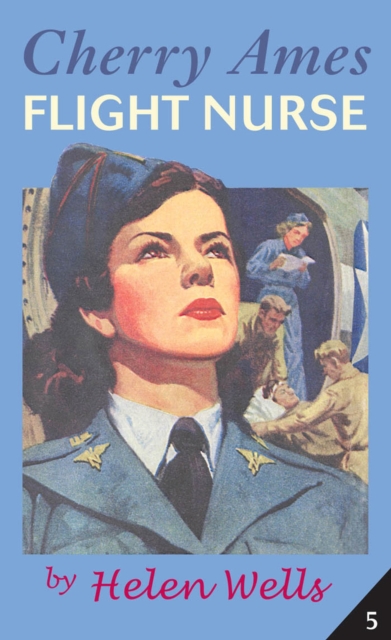 Cherry Ames : Flight Nurse, Hardback Book