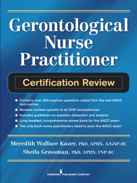 Gerontological Nurse Practitioner Certification Review, Paperback / softback Book