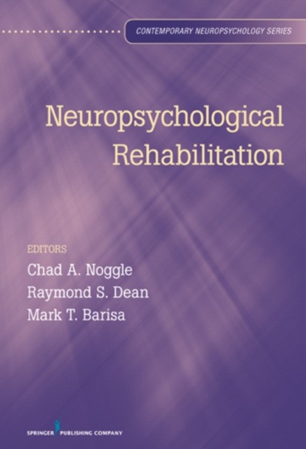 Neuropsychological Rehabilitation, Hardback Book