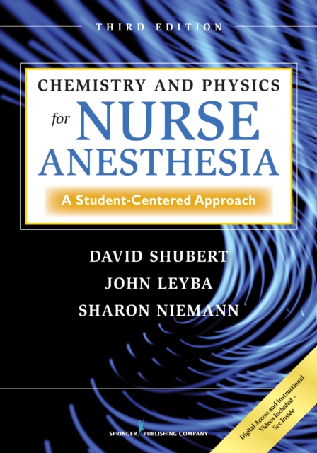 Chemistry and Physics for Nurse Anesthesia : A Student-Centered Approach, Paperback / softback Book