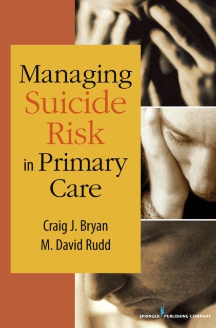 Managing Suicide Risk in Primary Care, Paperback / softback Book