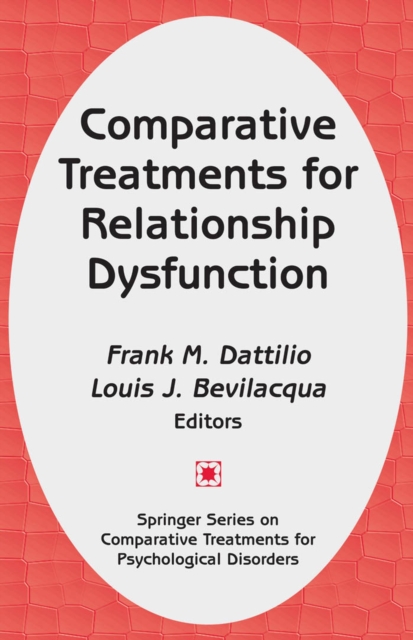 Comparative Treatments for Relationship Dysfunction, Hardback Book
