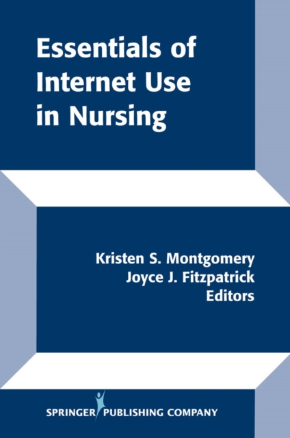 Essentials Of Internet Use In Nursing, PDF eBook