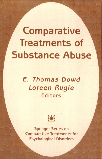 Comparative Treatments of Substance Abuse, PDF eBook