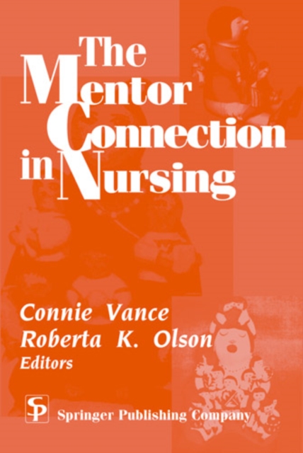 The Mentor Connection in Nursing, PDF eBook