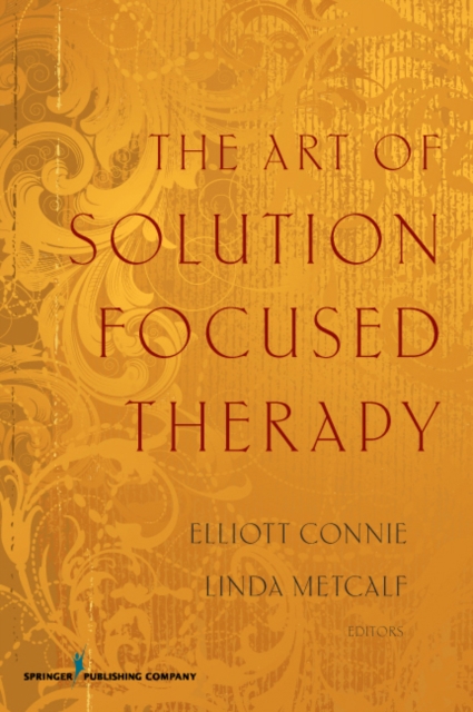 The Art of Solution Focused Therapy, Paperback / softback Book