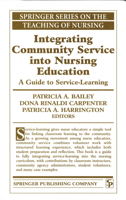 Integrating Community Service into Nursing Education : A Guide to Service-Learning, PDF eBook