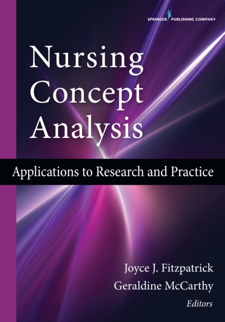 Nursing Concept Analysis : Applications to Research and Practice, Paperback / softback Book