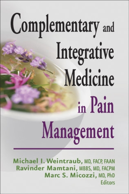Complementary and Integrative Medicine in Pain Management, Hardback Book