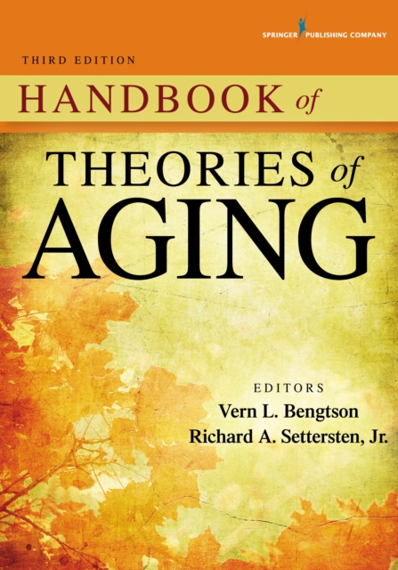Handbook of Theories of Aging, Paperback / softback Book