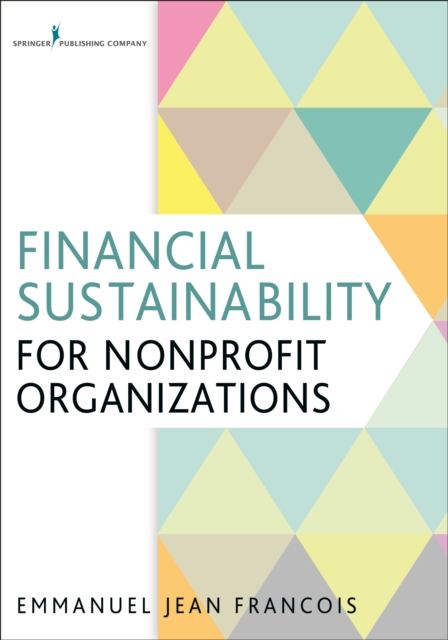Financial Sustainability for Nonprofit Organizations, Paperback / softback Book