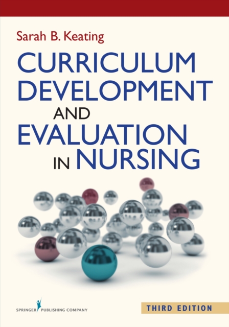 Curriculum Development and Evaluation in Nursing, Paperback / softback Book