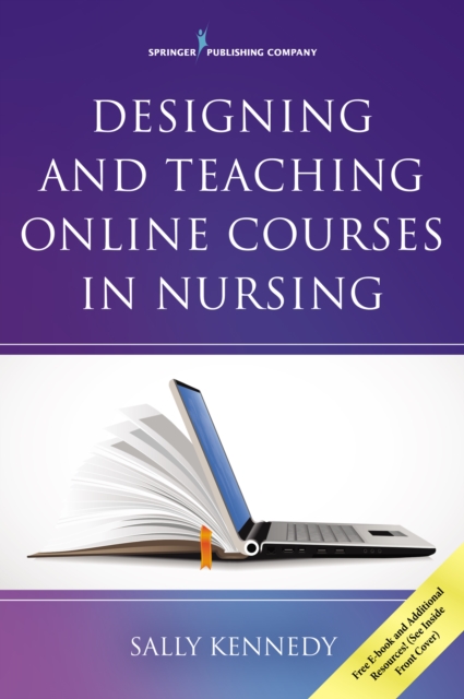 Designing and Teaching Online Courses in Nursing, Paperback / softback Book