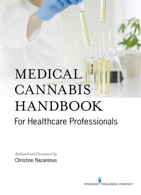 Medical Cannabis Handbook for Healthcare Professionals, Paperback / softback Book